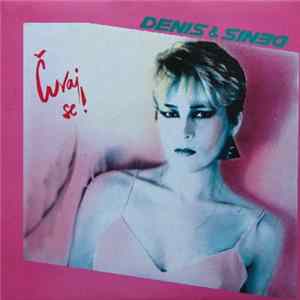 Denis & Denis - Čuvaj Se! Album