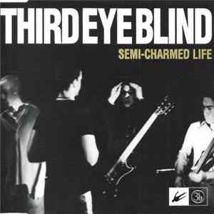 Third Eye Blind - Semi-Charmed Life Album