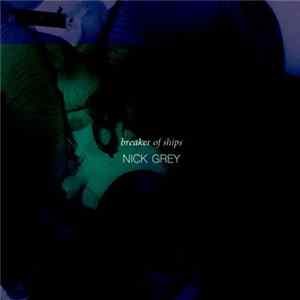 Nick Grey & The Random Orchestra - Breaker of Ships Album