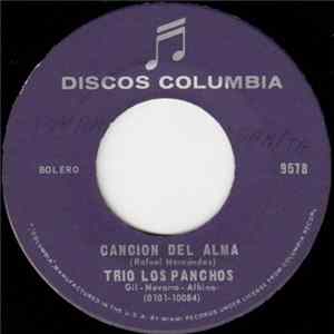 Trio Los Panchos - Cancion Del Alma / Traicion (2 Letras) Album