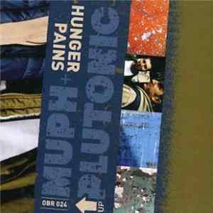 Muph + Plutonic - Hunger Pains Album