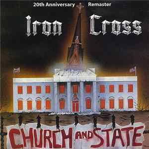 Iron Cross - Church And State Album