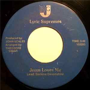 Lyric Supremes - Jesus Loves Me / Swing Down Chariot Album