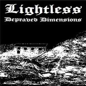 Lightless - Depraved Dimensions Album