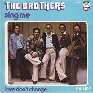 The Brothers - Sing Me Album