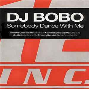 DJ BoBo - Somebody Dance With Me Album