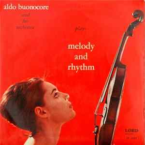Aldo Buonocore - Melody And Rhythm Album