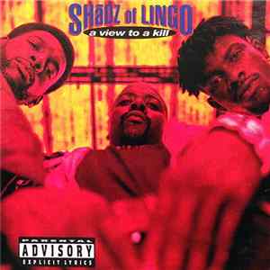 Shādz Of Lingo - A View To A Kill Album