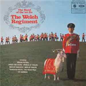 The Band Of The 1st Bn. The Welch Regiment - The Band Of The 1st Bn. The Welch Regiment Album
