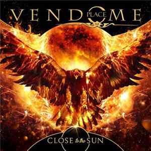 Place Vendome - Close To The Sun Album