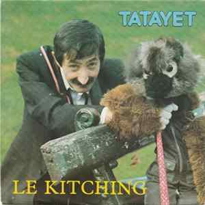 Tatayet - Le Kitching Album