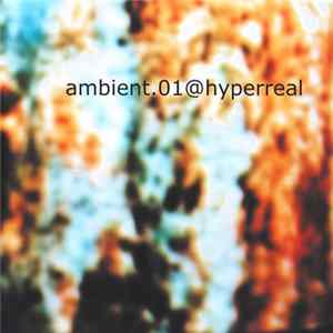 Various - Ambient.01@Hyperreal Album