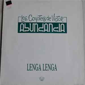 Los Coyotes de Victor Abundancia, La Busqueda - Los Coyotes De Victor Abundancia / La Busqueda Album