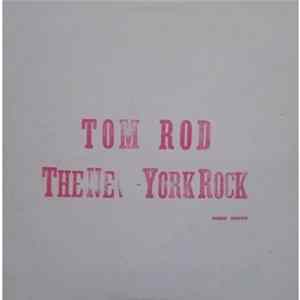 Tom Rod - Understand / The New-York Rock Album