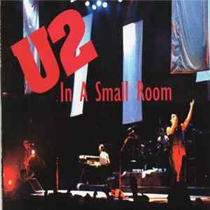 U2 - In A Small Room Album