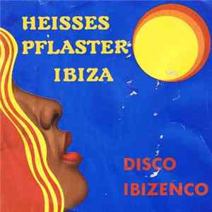 Freya - Heisses Pflaster Ibiza Album