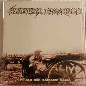 Criminal Asshole - Pejah Ing Ranang Gana Album