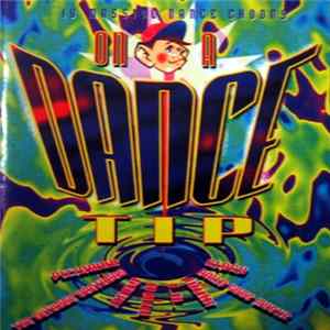 Various - On A Dance Tip - 19 Massive Dance Tunes Album