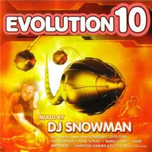 DJ Snowman - Evolution 10 Album