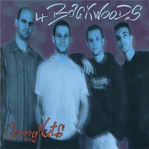 4 Backwoods - Going Nuts Album