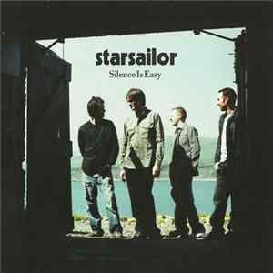 Starsailor - Silence Is Easy Album
