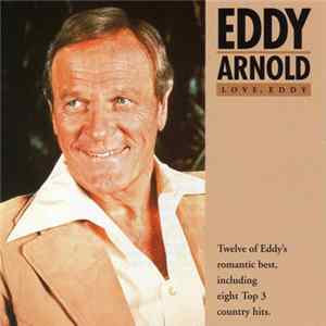 Eddy Arnold - Love, Eddy Album
