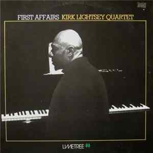 Kirk Lightsey Quartet - First Affairs Album