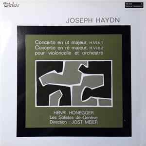 Joseph Haydn - Henri Honegger - Deux Concertos Pour Violoncelle Et Orchestre Album