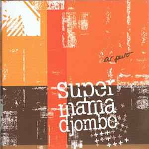 Super Mama Djombo - Ar Puro Album