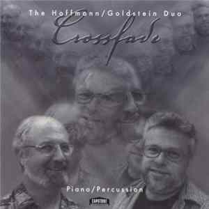 The Hoffman / Goldstein Duo - Crossfade Album