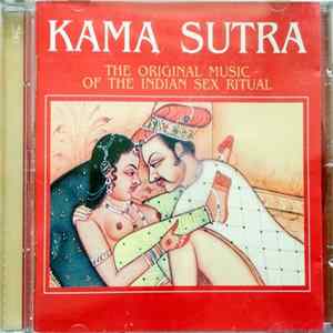 Shah - KAMA SUTRA The Original Music Of The Indian Sex Ritual Album