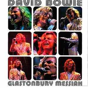 David Bowie - Glastonbury Messiah Album