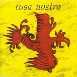 Cosa Nostra - This Thing Of Ours Album
