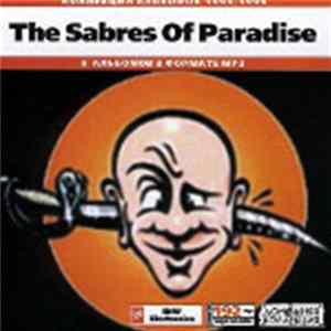The Sabres Of Paradise - Коллекция Альбомов 1993-1999 Album