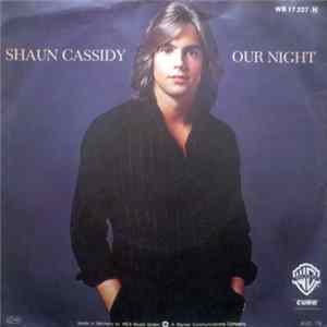 Shaun Cassidy - Our Night Album