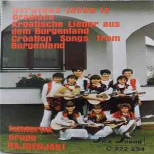 Folklorna Grupa Hajdenjaki - Hvratske Jačke Iz Gradišća = Kroatische Lieder Aus Dem Burgenland = Croation Songs From Burgenland Album