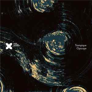 Trampique - Opscope Album