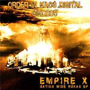 Empire X - Nation Wide Rukus EP Album