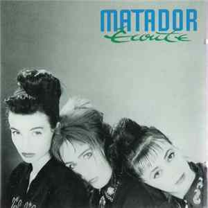 Matador - Écoute Album