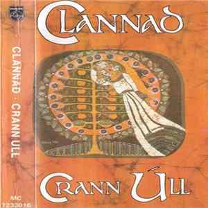 Clannad - Crann Ull Album