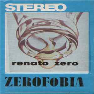 Renato Zero - Zerofobia Album