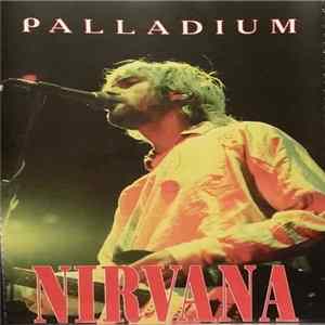 Nirvana - Palladium Album
