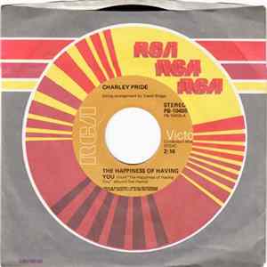 Charley Pride - The Happiness Of Having You Album