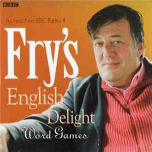 Stephen Fry - Fry's English Delight - Word Games Album