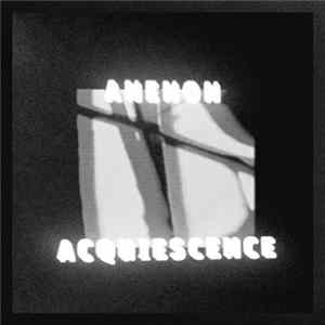 Anenon - Acquiescence Album