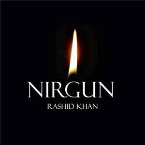 Rashid Khan - Nirgun Album
