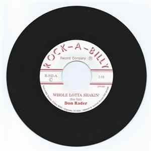 Don Rader - Whole Lotta Shakin' / Goodbye, I Hate To See You Go Album