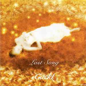 Gackt - Last Song Album