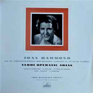 Joan Hammond, Philharmonia Orchestra, Glauco Curiel - Verdi Operatic Arias "Un Ballo In Maschera" "La Traviata" "La Forza Del Destino" "Aida" "Falstaff" "Il Trovatore" Album