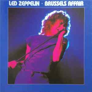 Led Zeppelin - Brussels Affair Album